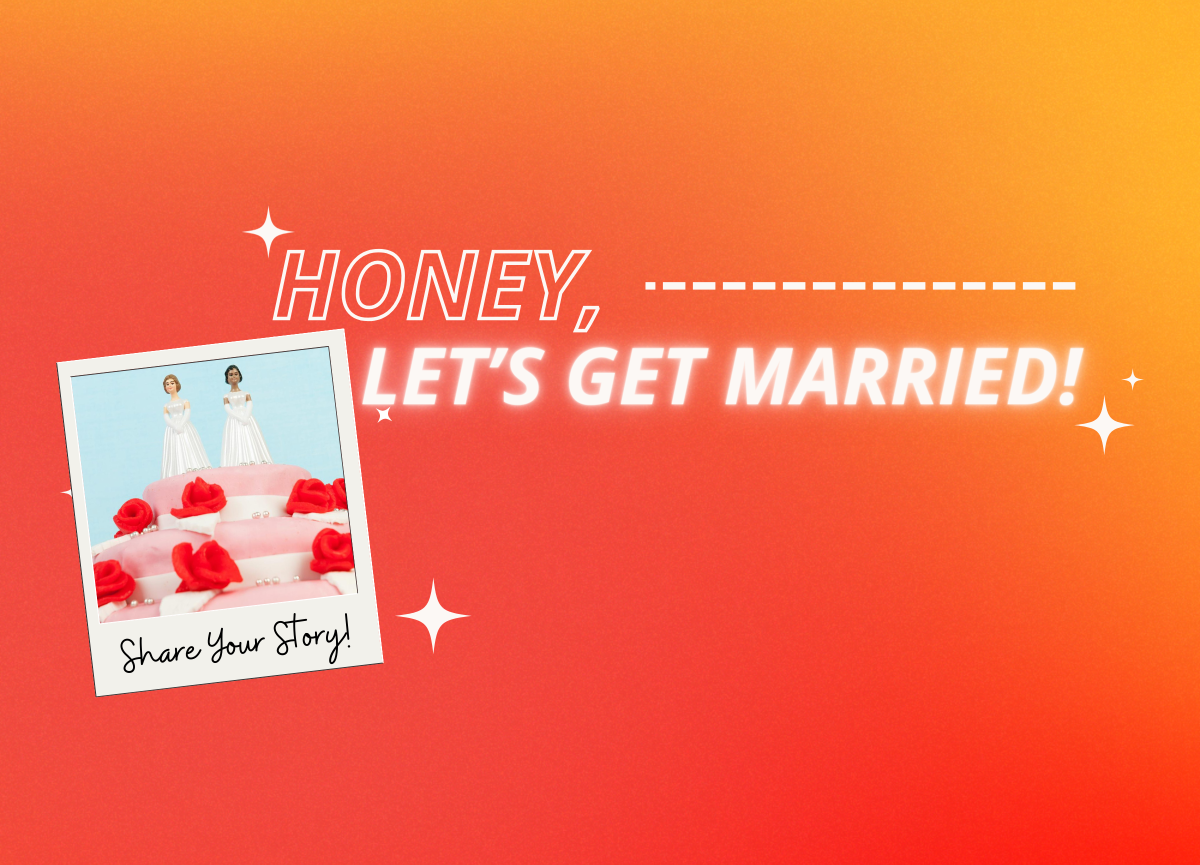 Honey, Let's Get Married!