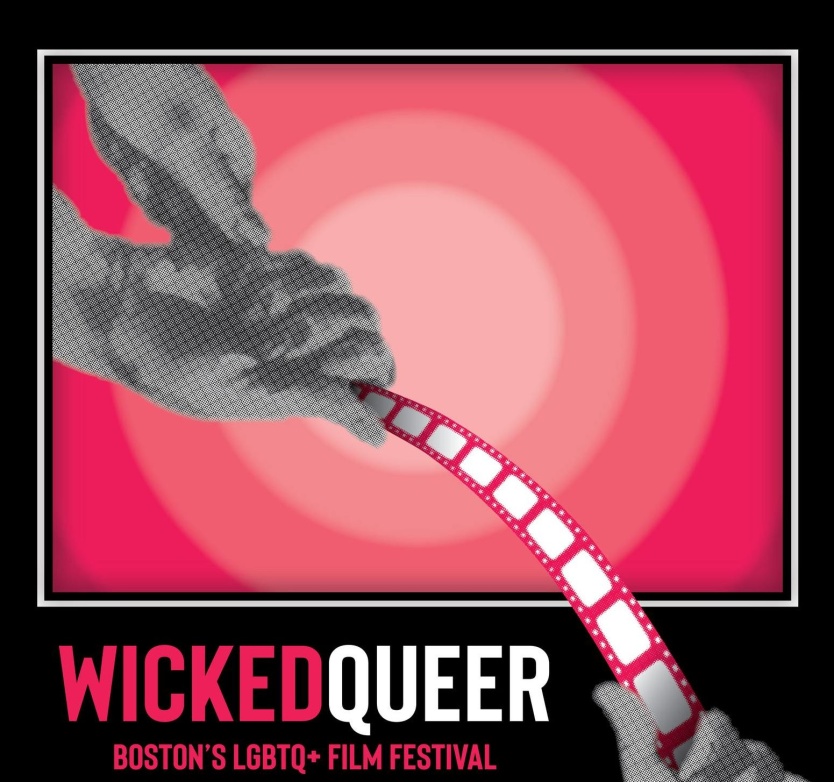 Wicked Queer Boston's LGBTQ+ Film Festival