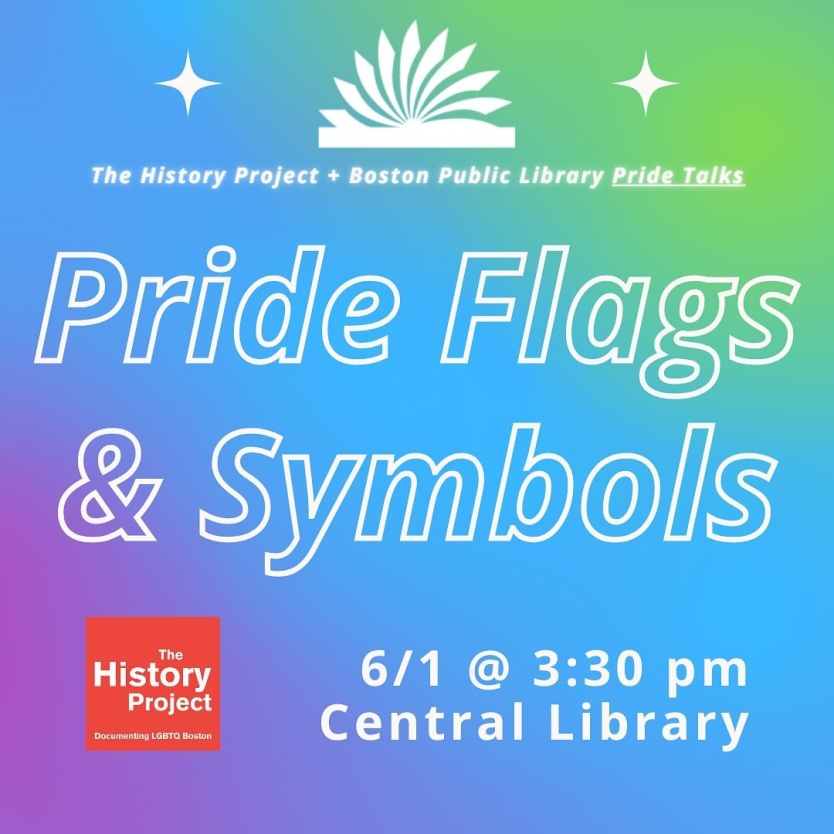 Pride Flags & Symbols with the Boston Public Library