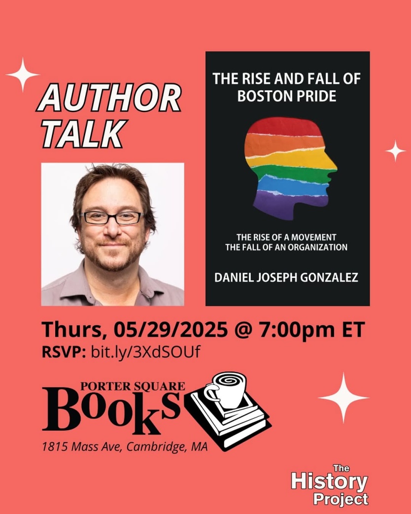 Author Talk: The Rise and Fall of Boston Pride with Daniel Joseph Gonzalez